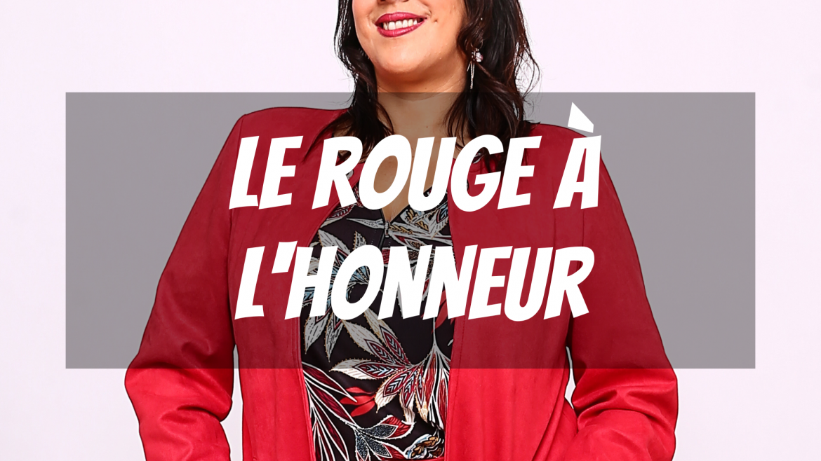 Thème rouge à l’honneur
